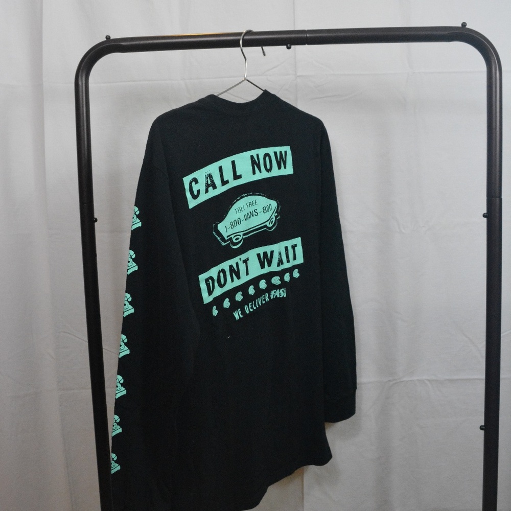 "Call Now Don't Wait" Vans Long Sleeve